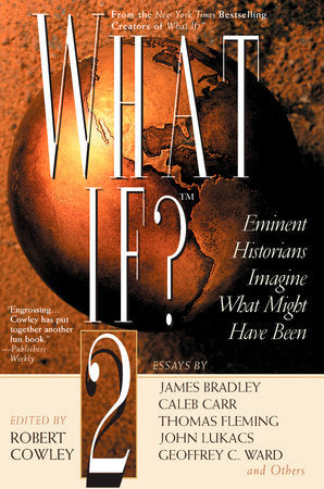 What If? II Paperback by Robert Cowley