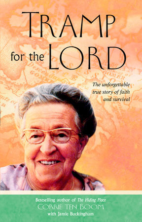 Tramp for the Lord Paperback by Corrie ten Boom