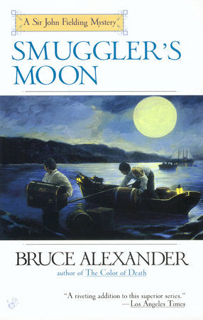 Smuggler's Moon MM by Bruce Alexander