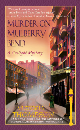 Murder on Mulberry Bend Paperback by Victoria Thompson