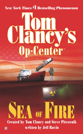 Sea of Fire Paperback by Tom Clancy