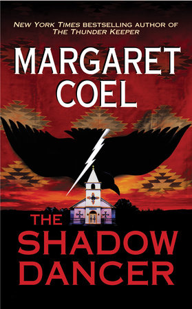 The Shadow Dancer Paperback by Margaret Coel