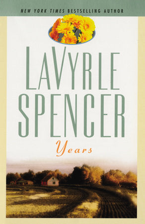 Years Paperback by LaVyrle Spencer
