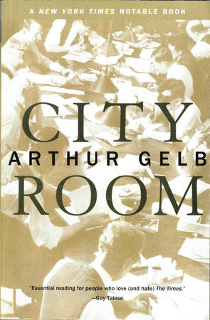 City Room Paperback by Arthur Gelb