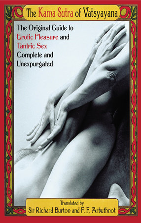 The Kama Sutra of Vatsyayana Paperback by Richard Francis Burton