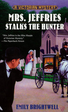 Mrs. Jeffries Stalks the Hunter Paperback by Emily Brightwell