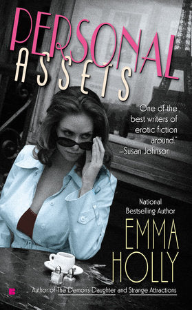 Personal Assets Paperback by Emma Holly