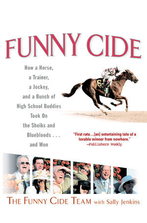 Funny Cide Paperback by The Funny Cide Team