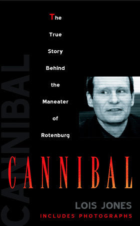 Cannibal Paperback by Lois Jones