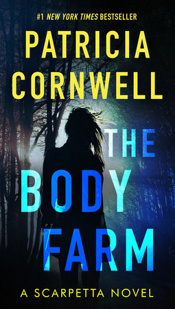 The Body Farm Paperback by Patricia Cornwell