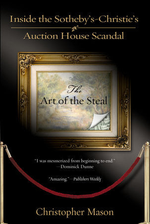The Art of the Steal Paperback by Christopher Mason