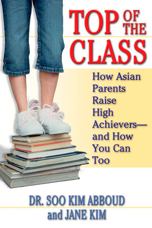 Top of the Class Paperback by Soo Kim Abboud