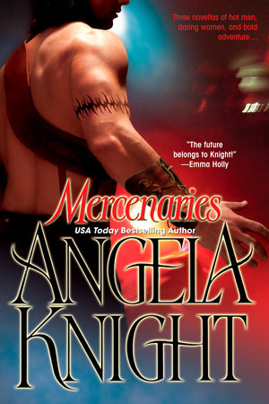 Mercenaries Paperback by Angela Knight