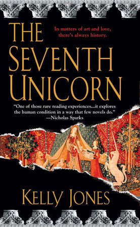 The Seventh Unicorn Paperback by Kelly Jones