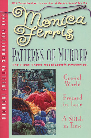 Patterns of Murder: Three-in-One Paperback by Monica Ferris
