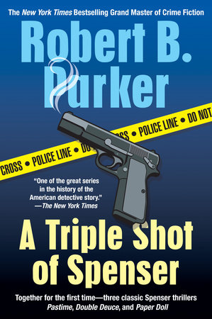 A Triple Shot of Spenser Paperback by Robert B Parker
