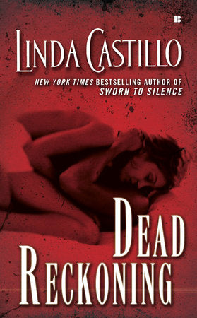 Dead Reckoning Paperback by Linda Castillo