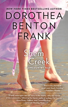 Shem Creek Paperback by Dorothea Benton Frank