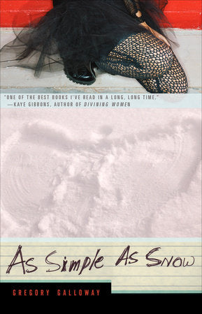As Simple as Snow Paperback by Gregory Galloway