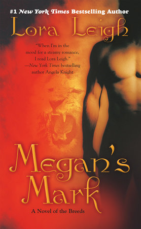 Megan's Mark Paperback by Lora Leigh