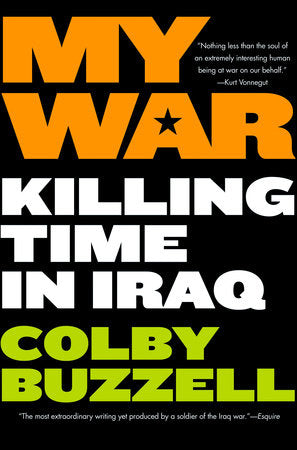 My War Paperback by Colby Buzzell