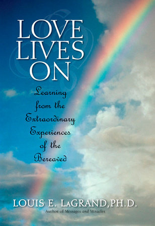 Love Lives On Paperback by Louis LaGrand