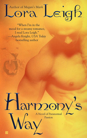 Harmony's Way MM by Lora Leigh