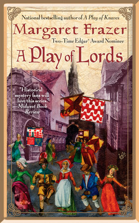 A Play of Lords Paperback by Margaret Frazer