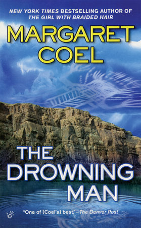 The Drowning Man Paperback by Margaret Coel