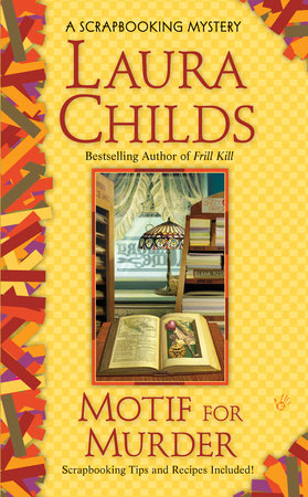 Motif for Murder Paperback by Laura Childs