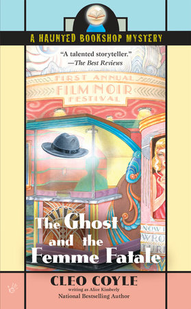 The Ghost and the Femme Fatale Paperback by Alice Kimberly