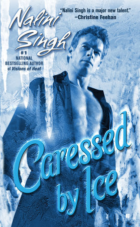 Caressed By Ice Paperback by Nalini Singh