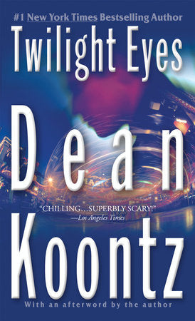 Twilight Eyes Paperback by Dean Koontz