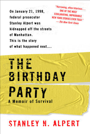 The Birthday Party Paperback by Stanley N. Alpert
