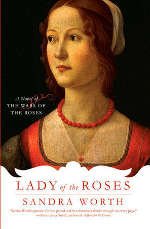 Lady of the Roses Paperback by Sandra Worth