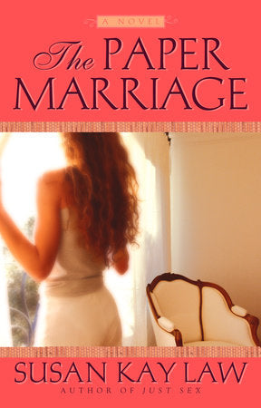 The Paper Marriage Paperback by Susan Kay Law