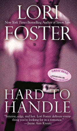 Hard To Handle Paperback by Lori Foster