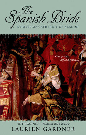 The Spanish Bride Paperback by Laurien Gardner