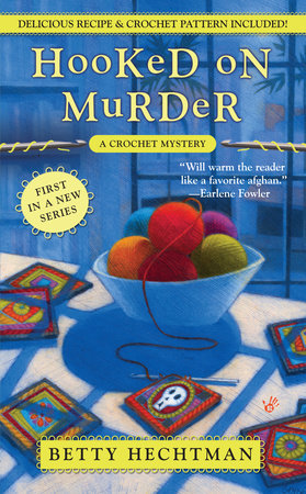 Hooked on Murder Paperback by Betty Hechtman