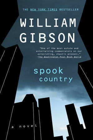 Spook Country Paperback by William Gibson
