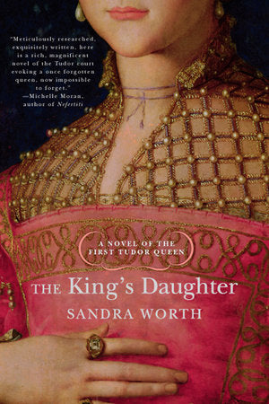 The King's Daughter Paperback by Sandra Worth