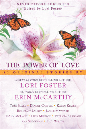 The Power of Love Paperback by Edited by Lori Foster