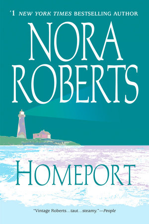 Homeport Paperback by Nora Roberts