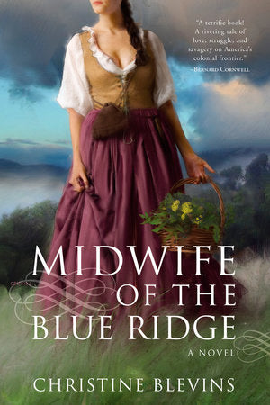 Midwife of the Blue Ridge Paperback by Christine Blevins