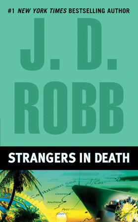 Strangers in Death Paperback by J. D. Robb