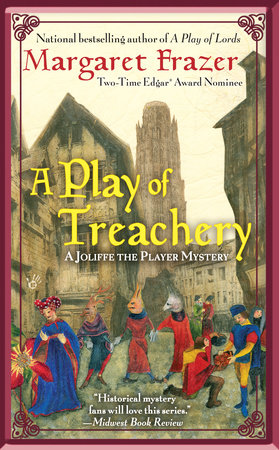 A Play of Treachery Paperback by Margaret Frazer