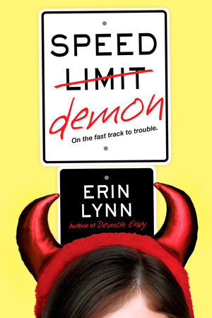 Speed Demon Paperback by Erin Lynn