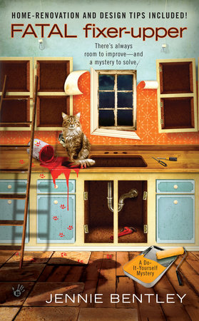 Fatal Fixer-Upper Paperback by Jennie Bentley