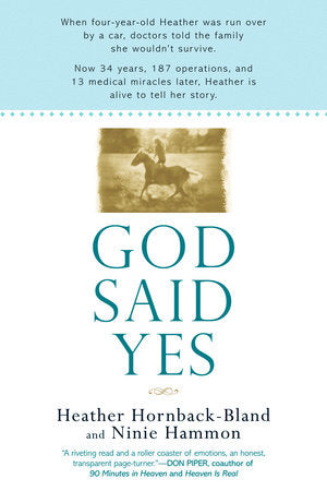God Said Yes Paperback by Heather Hornback-Bland