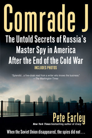 Comrade J Paperback by Pete Earley